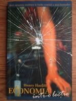 Henry Hazlitt - Economia intr-o lectie