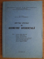 Ion D. Teodorescu - Capitole speciale de geometrie diferentiala