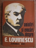 Ion Nuta - Amintiri si evocari despre E. Lovinescu