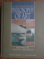 John W. Bender - Contemporary Philosophy of Art. Readings in analytic aesthetics