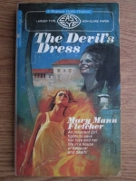 Mary Mann Fletcher - The Devil's Dress
