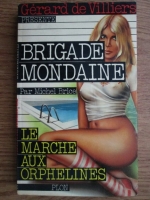 Michel Brice - Brigade mondaine. Le marche aux orphelines