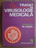 Anticariat: N. Cajal - Tratat de virusologie medicala. Volumul 1