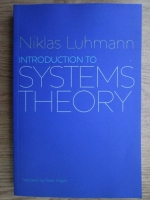 Niklas Luhmann - Introduction to systems theory