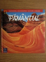 Anticariat: Patricia S. Daniels - Pamantul. National Geographic Nature Library