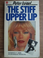 Peter Israel - The stiff upper lip