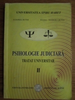 Tudorel Butoi, Ioana Butoi - Psihologie judiciara. Tratat universitar (volumul II)