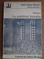 Andre Malraux - La condition humaine