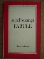 Anticariat: Aurel Baranga - Fabule