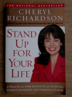 Cheryl Rochardson - Stand up for your life
