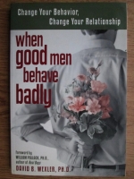 David B. Wexler - When good men behave badly