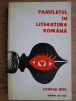 George Nitu - Pamfletul in literatura romana