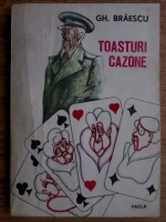 Gh. Braescu - Toasturi cazone