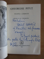 Gheorghe Pitut - Noaptea luminata (dedicatia si autograful autorului)