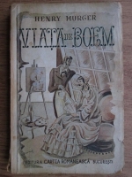 Henri Murger - Viata de boem (1927)
