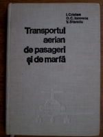 I. Cristea - Transportul aerian de pasageri si de marfa