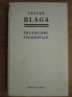 Anticariat: Lucian Blaga - Incercari filosofice