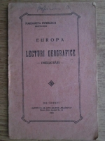 Margareta Piperescu - Europa. Lecturi geografice. Prelucrari (1926)