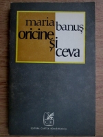 Maria Banus - Oricine si ceva
