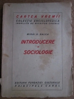 Mihai Ralea - Introducere in sociologie