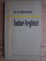 Anticariat: Mihail Petroveanu - Tudor Arghezi