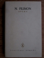 Anticariat: Nicolae Filimon - Opere (volumul 1)