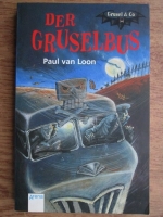 Paul van Loon - Der Gruselbus