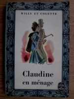 Sidonie-Gabrielle Colette - Claudine en menage