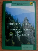 Tudor Toader, Ion Dumitru - Romanian forests. National parks and natural parks