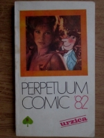 Urzica. Perpetuum comic 1982