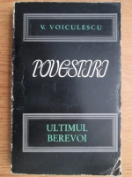 Anticariat: Vasile Voiculescu - Ultimul berevoi. Povestiri (volumul 2)