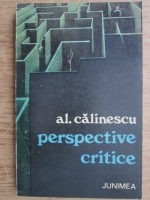 Anticariat: Alexandru Calinescu - Perspective critice