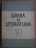 Alexandru Graur - Limba si literatura (volumul 16)