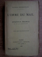 Anatole France - L'orme du mail
