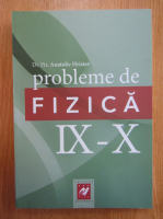 Anatolie Hristev - Probleme de fizica pentru clasele IX-X