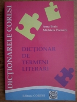 Aura Brais - Dictionar de termeni literari pentru elevi