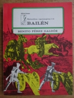 Benito Perez Galdos - Bailen