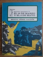 Benito Perez Galdos - El 19 de marzo y el 2 de mayo