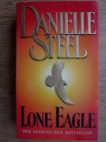 Danielle Steel - Lone eagle