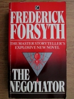 Frederick Forsyth - The negotiator
