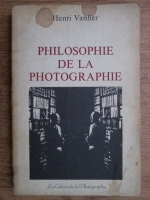 Henri Vanlier - Philosophie de la photographie