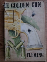Ian Fleming - The man with the golden gun