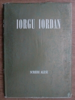 Iorgu Iordan - Scrieri alese