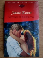 Janice Kaiser - Mysterieuse fascination