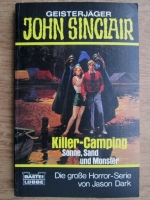 Jason Dark - Geisterjager John Sinclair. Killer-Camping. Sonne, Sand und Monster
