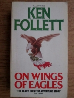 Ken Follett - On wings of eagles