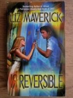 Liz Maverick - Irreversible