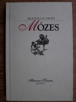 Madach Imre - Mozes