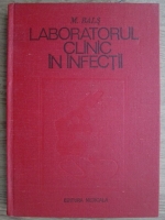 Matei Bals - Laboratorul clinic in infectii
