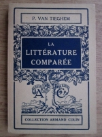 Paul van Tieghem - La litterature comparee